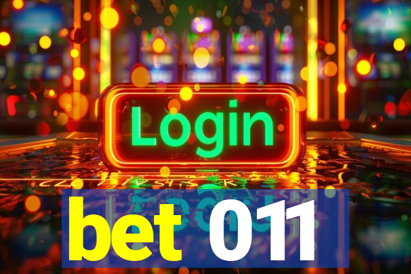 bet 011